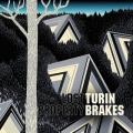 TURIN BRAKES – Neues Album und Tour