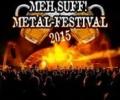 Schweizer MEH SUFF METALFESTIVAL gibt erste Bands bekannt