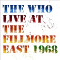 Live At Fillmore East 1968