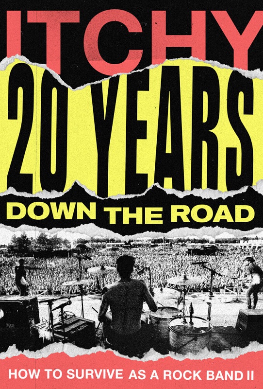20 Years Down The Road – How To Survive As A Rock Band II