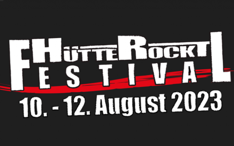 HÜTTE ROCKT – Volle Fahrt voraus in den Festival-Sommer 2023