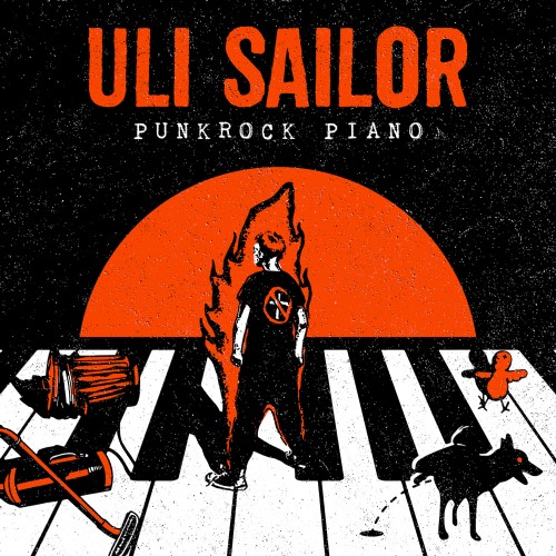 ULI SAILOR – Punkrock Piano