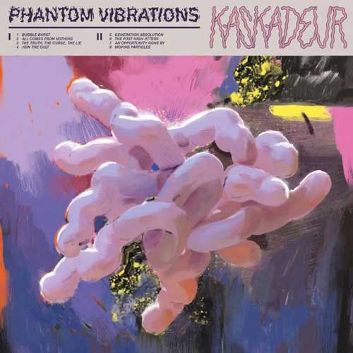 KASKADEUR – Phantom Vibrations