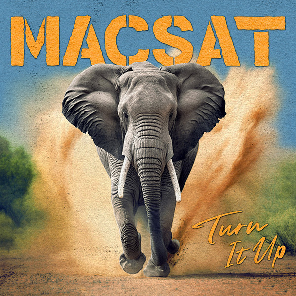 MACSAT – Turn It Up