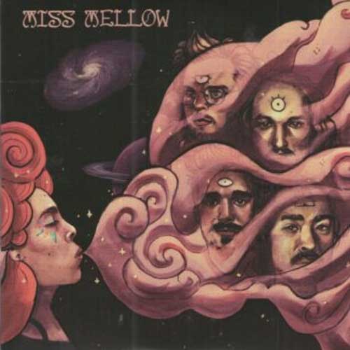 MISS MELLOW – Miss Mellow
