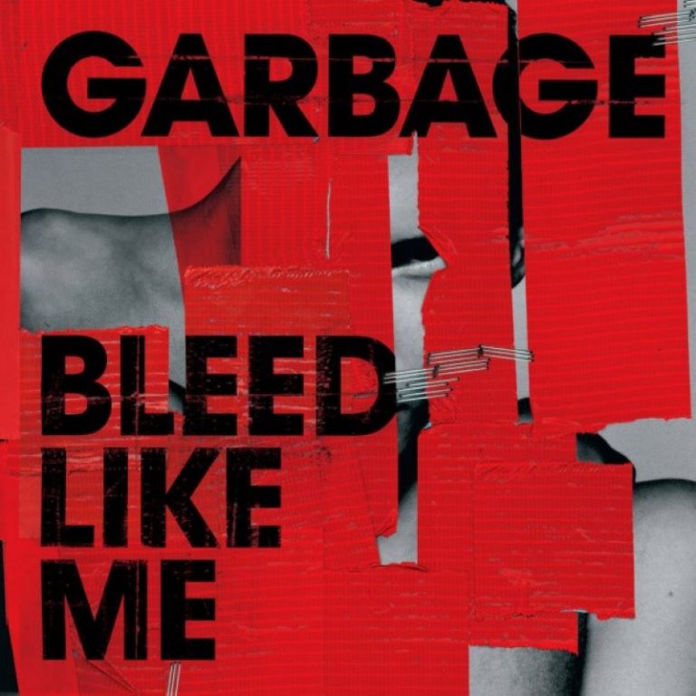 GARBAGE – Bleed Like Me